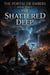 The Portal Of Embers Book Three The Shattered Deep. - The Heroes Journey, #3