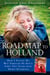 Road Map to Holland - How I Found My Way Through My Son's First Two Years With Down Symdrome