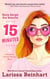15 Minutes, A Romantic Comedy Mystery Novel - Maizie Albright Star Detective series, #1