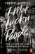 I Met Lucky People - The Story of the Romani Gypsies