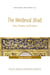 The Medieval Jihad - Texts, Theories, and Practices