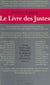 Le livre des Justes - Histoire du sauvetage des Juifs par les non Juifs en France, 1940-1944