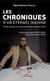 Les chroniques d'un éternel indigné - Textes publiés sur internet et dans la presse locale