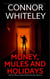Money, Mules and Holidays: A Bettie Private Investigator Mystery Novella - The Bettie English Private Eye Mysteries, #30
