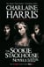 True Blood Omnibus III - All Together Dead, From Dead to Worse, Dead and Gone