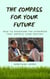The Compass For Your Future