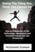 Doing the Thing You Think You Cannot Do - Examine Envision Emerge