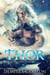 Thor: Védő Vízköpős Romantika - Jégszív sorozat, #1