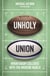 Unholy Union - When Rugby Collided with the Modern World