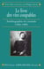 Le Livre des vies coupables - Autobiographies de criminels (1896-1909)