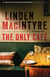 The Only Café - A Novel