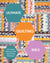 Ultimate Quilting Bible - A Complete Reference with Step-by-Step Techniques