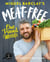 Meat-Free One Pound Meals - 85 delicious vegetarian recipes all for £1 per person