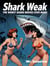 Shark Weak: The Worst Shark Movies Ever Made