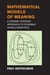 Mathematical Models of Meaning - A Dynamic Systems Approach to Possible World Semiotics