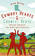 Cowboy Hearts & Country Beats - Verliebt zwischen Line Dance und Lagerfeuer