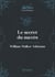Le secret du succès (La Loi d'Attraction)