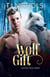 Wolf Gift - Outcast Pack, #7