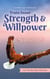 Train Inner Strength & Willpower: How to Find a Self-Determined and Happy Life Without Inner Blockages With Effective Mental Training - Incl. The Best Tips & Exercises
