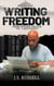 Writing Freedom From Within The Pen Rejuvenated - Writing Freedom, #2