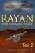 Rayan - Der Einsame Falke - Band 7 - Teil 2