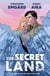 The Secret Land