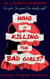 Who is Killing the Bad Girls? - The Wicked Six, #2