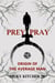 Prey/Pray: Origin of The Average Man (Second Edition) - Prey/Pray, #1