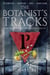 The Botanist's Tracks - Beyond the Tracks, #3