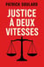 Justice à deux vitesses