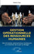Gestion opérationnelle  des ressources humaines - Des formalités administratives d'embauche au traitement de la paie au Sénégal