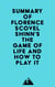 Summary of Florence Scovel Shinn's The Game of Life and How to Play It