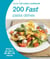 Hamlyn All Colour Cookery: 200 Fast Pasta Dishes - Hamlyn All Colour Cookbook