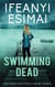 Swimming Dead - Victoria Mattsen Crime Series, #2