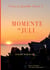 Momente im Juli - Verse und Gedichte Band 5 - Sonniges und Sinniges