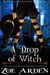 A Drop of Witch (#3, Sweetland Witch Women Sleuths) (A Cozy Mystery Book) - Sweetland Witch, #3
