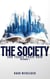 The Society, 300 Years From Now - The Society, #1