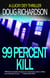 99 Percent Kill: A Lucky Dey Thriller - Lucky Dey Thriller, #2