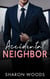 Accidental Neighbor - The Gentlemen Series, #1