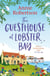 The Guesthouse at Lobster Bay - A gorgeous, uplifting romantic comedy, perfect for beating the autumn blues