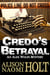 Credo's Betrayal - Alex Wolfe Mysteries, #5