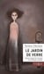 Le jardin de verre