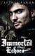 Immortal Echoes - Haunting Echoes, #2