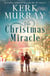 The Christmas Miracle - Sugarberry Ridge Holiday Romance, #4