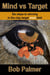 Mind vs Target: Six steps to Winning in the Clay Target Mind Field