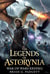 The Legends of Astorynia: War of Wars Ending - The Legends of Astorynia, #2