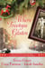 Where Treetops Glisten - Three Stories of Heartwarming Courage and Christmas Romance During World War II