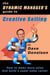 The Dynamic Manager's Guide To Creative Selling: How To Make More Sales And Build A Super Sales Career - The Dynamic Manager Guides, #2