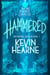 Hammered (with bonus short story) - Book Three of The Iron Druid Chronicles