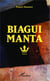 Biagui Manta - Roman